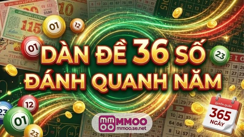dan-de-36-so-danh-quanh-nam